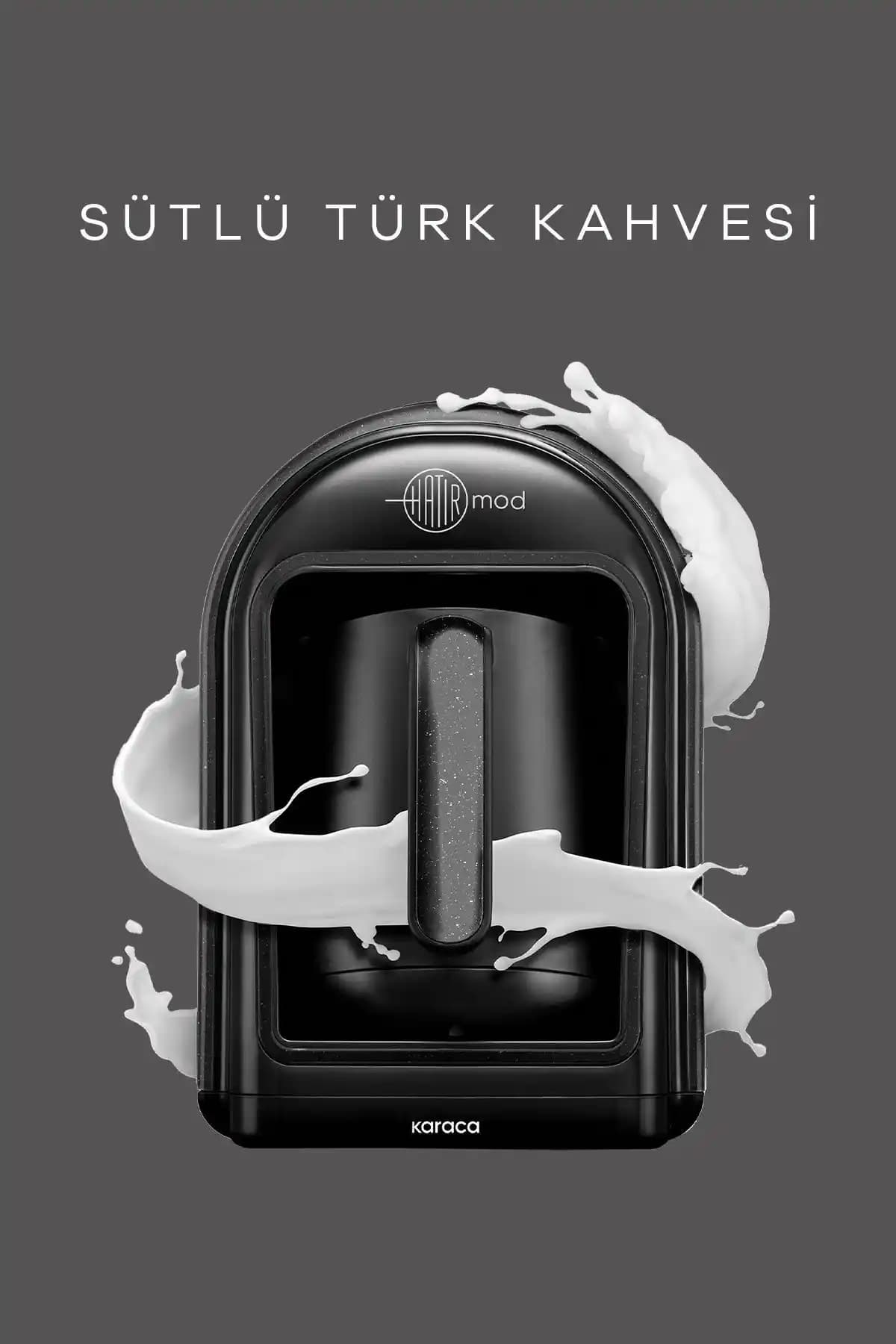 Karaca Hatır Mod Sütlü Türk Kahve Makinesi: Modern Tasarım ve Fonksiyonellik Bir Arada
