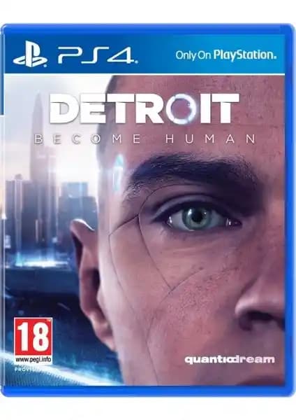 Detroit Become Human PS4 Oyunu: Geleceğin Hikaye Anlatımı ve Etkileyici Oynanış Özellikleri