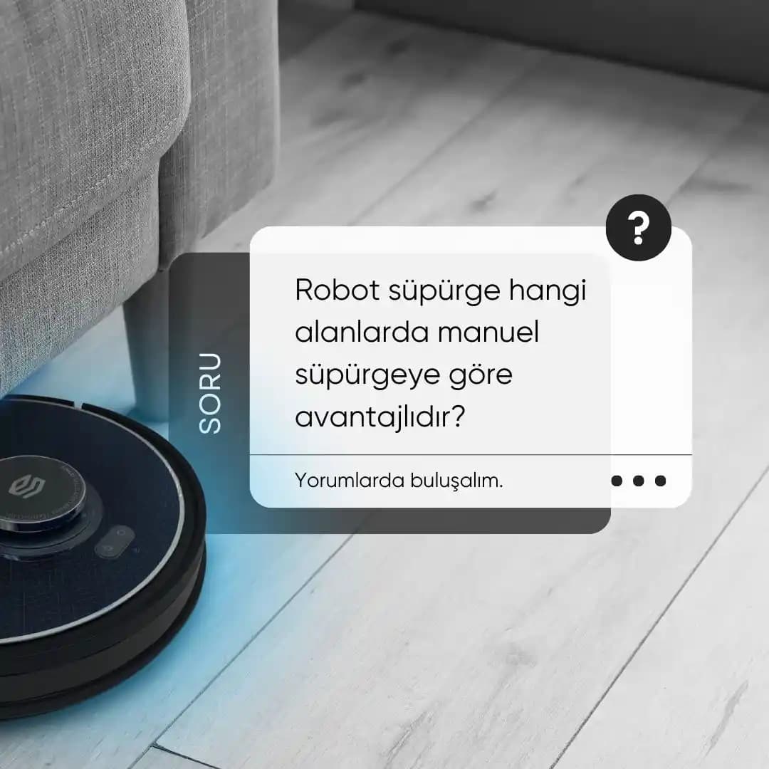 400–600€ Arası Robot Süpürgelerde Engel Algılama ve Kullanıcı Deneyimleri Analizi