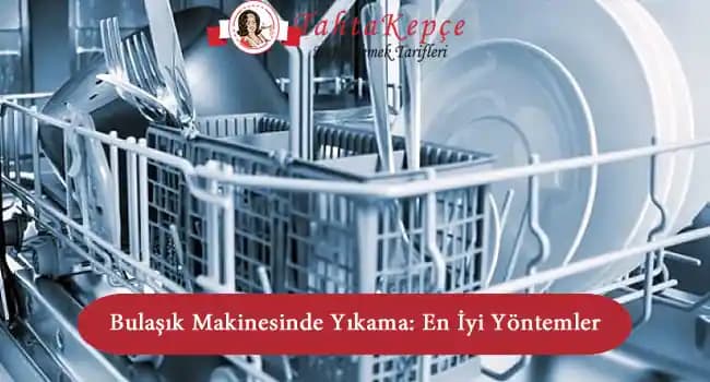 Bulaşık Makinesinde Turuncu Sıvı ve Paslanmanın Nedenleri ile Önleme Yöntemleri