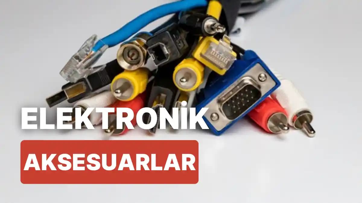 Elektronik Aksesuarların Güncel Durumu ve Gelecekteki Trendleri Hakkında Kapsamlı Bilgi