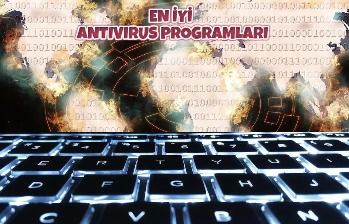 En Uygun Antivirüs Yazılımı Seçimi ve Güncel Güvenlik Trendleri Hakkında Kapsamlı Rehber