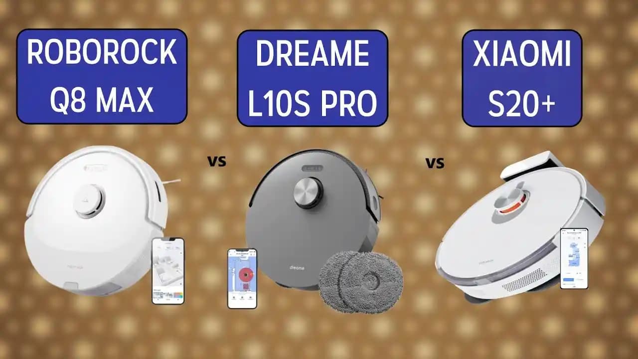 Gelişmiş Robot Süpürgeler Dreame L10s Pro ve Roborock Q8 Max Özellikleri