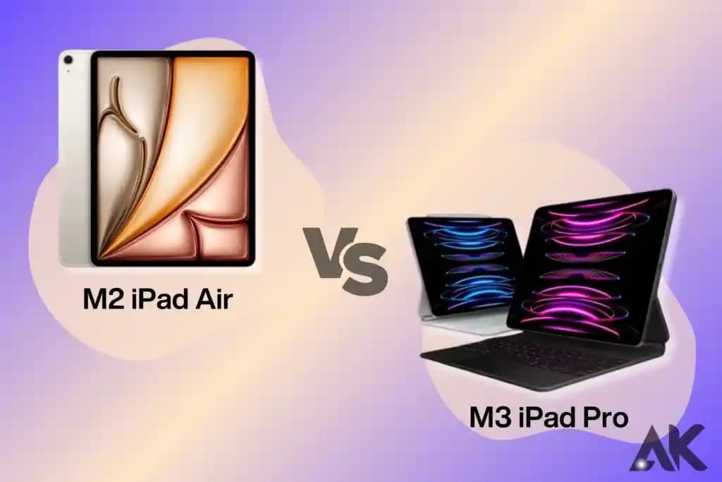 iPad Air M3 ve iPad Pro Karşılaştırması: Hangi Model Size Uygun ve Neleri Göz Önünde Bulundurmalı