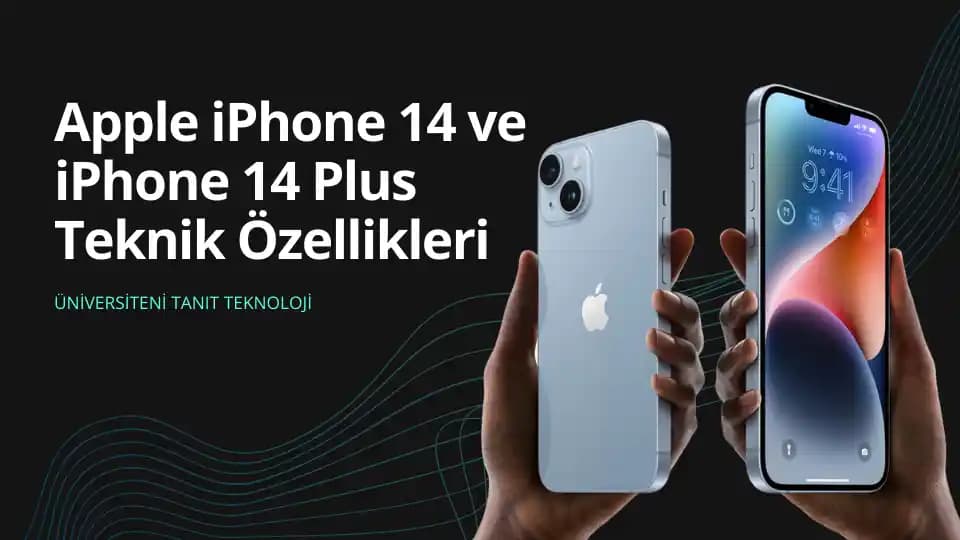 iPhone 14'ün Performans Özellikleri ve Teknolojik Gelişmeleri Hakkında Detaylı Değerlendirme