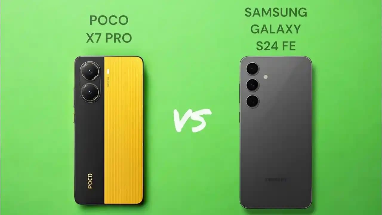 Poco X7 Pro ve Samsung Galaxy S24 FE Tasarım Özellikleri Hakkında Güncel Bilgiler