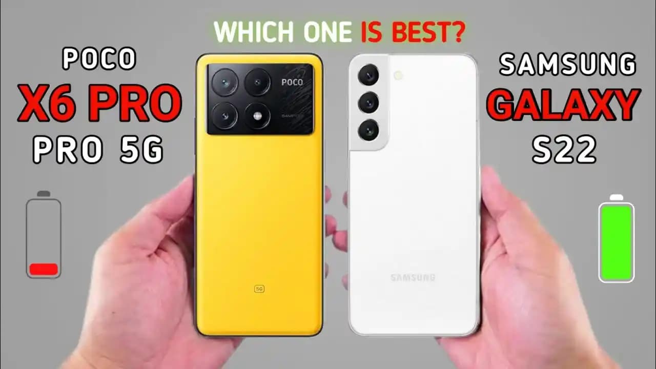 Samsung Galaxy S22 ve Poco X6 5G Batarya Özellikleri ve Performans Karşılaştırması