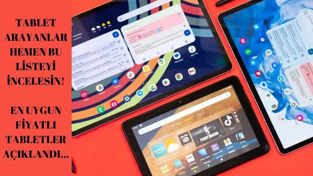 Tablet Seçerken Dikkat Edilmesi Gerekenler ve En Uygun Modellerin Belirlenmesi