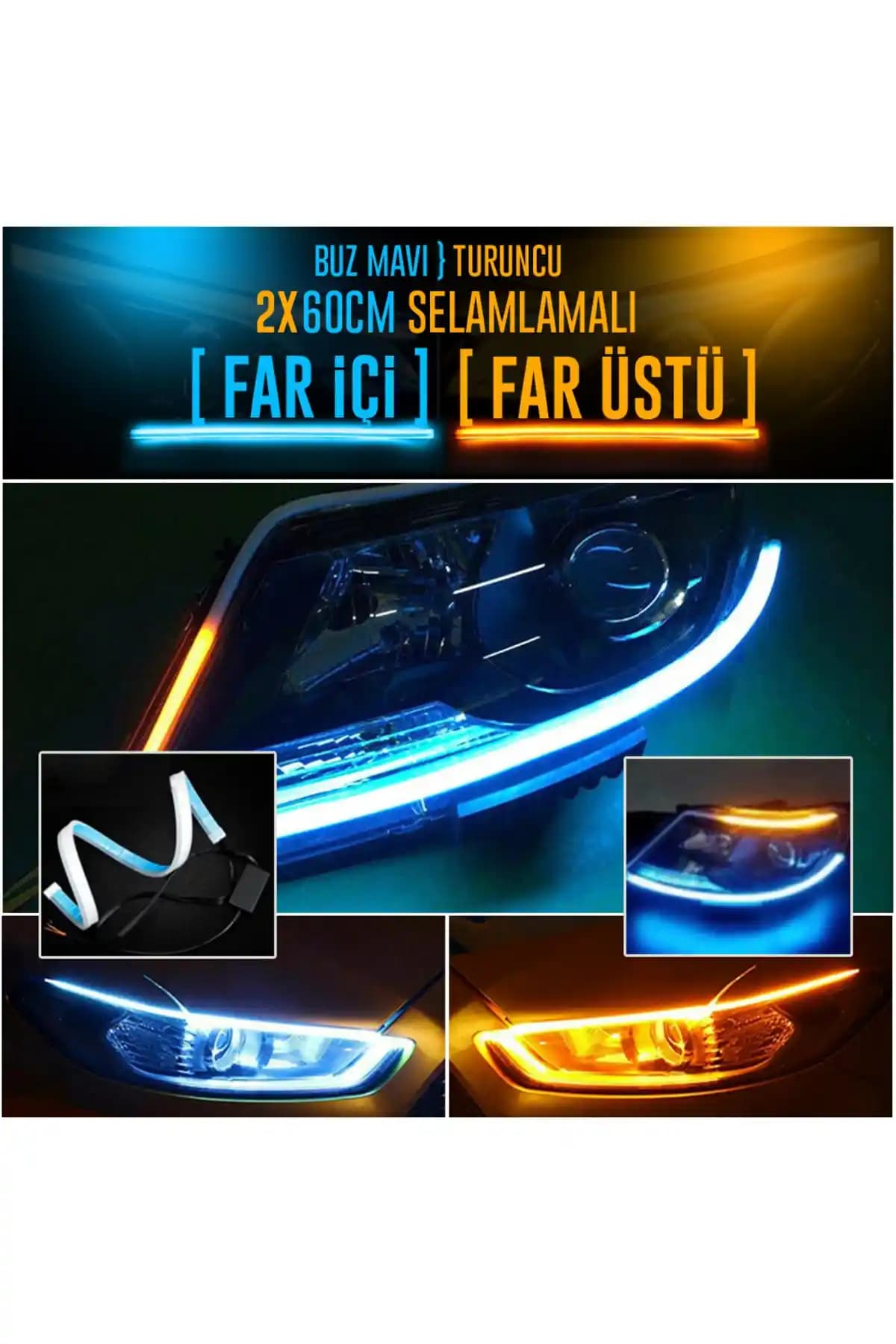 C9 Far İçi Far Üstü Selamlamalı Buz Mavi - Turuncu Kayar Led 2'li Set 60 Cm Özellikleri