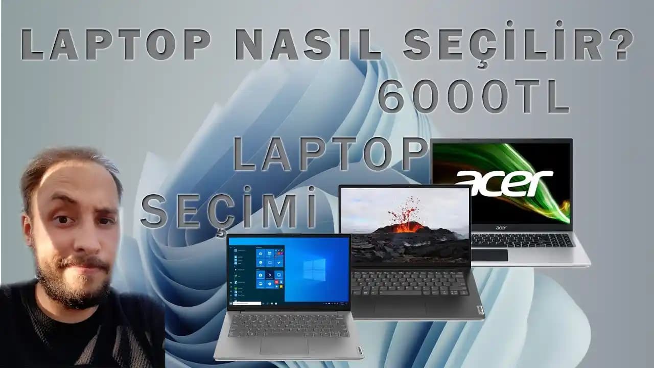 Laptop Seçimi Rehberi: Doğru Bilgisayar Nasıl Seçilir ve Nelere Dikkat Edilmeli